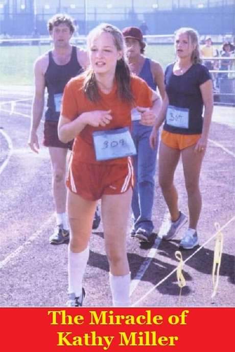 The Miracle of Kathy Miller
